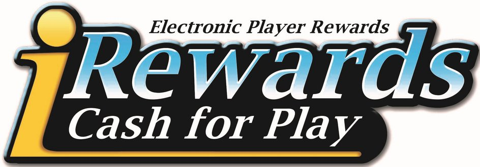  IREWARDS CASH FOR PLAY ELECTRONIC PLAYER REWARDS