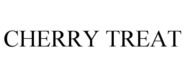 Trademark Logo CHERRY TREAT