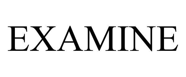 Trademark Logo EXAMINE