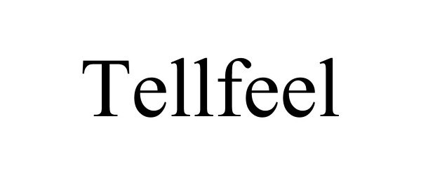 Trademark Logo TELLFEEL