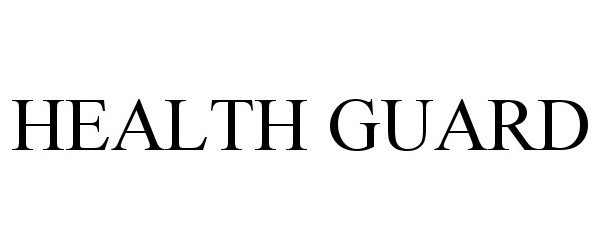 Trademark Logo HEALTH GUARD