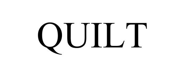 Trademark Logo QUILT