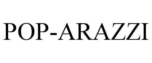 Trademark Logo POP-ARAZZI