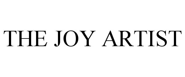 Trademark Logo THE JOY ARTIST