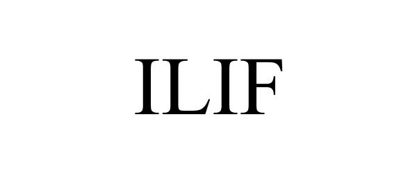Trademark Logo ILIF