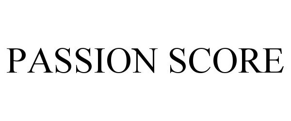 PASSION SCORE