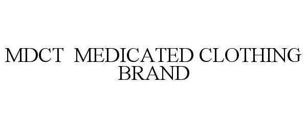  MDCT MEDICATED CLOTHING BRAND
