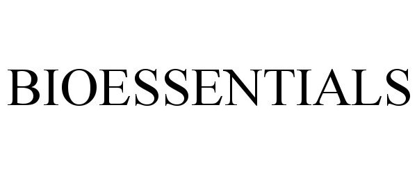 Trademark Logo BIOESSENTIALS