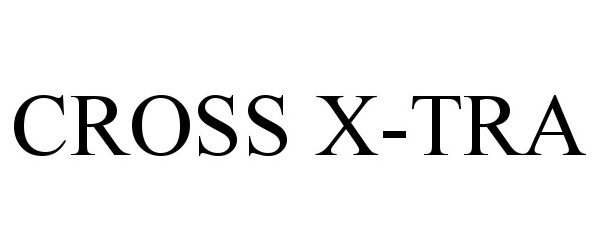  CROSS X-TRA