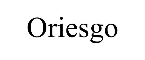 Trademark Logo ORIESGO