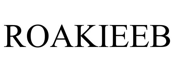Trademark Logo ROAKIEEB