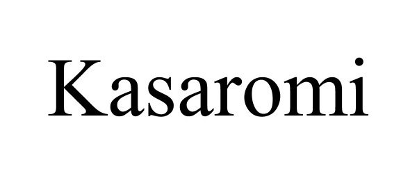  KASAROMI