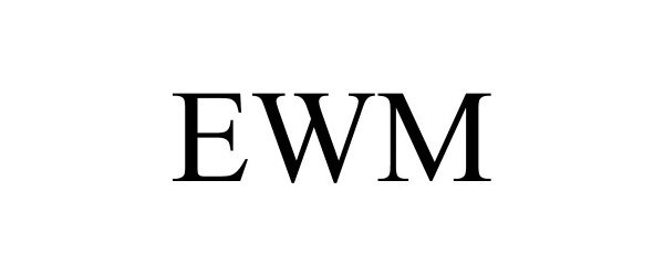  EWM