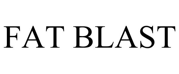 Trademark Logo FAT BLAST