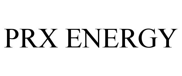  PRX ENERGY