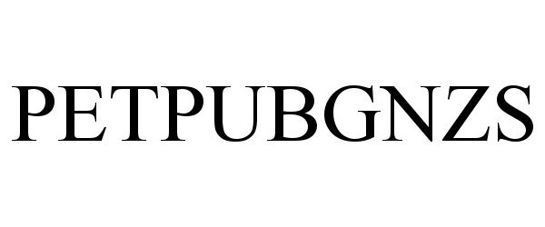 Trademark Logo PETPUBGNZS