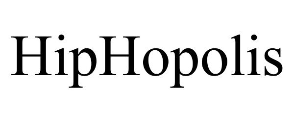 Trademark Logo HIPHOPOLIS