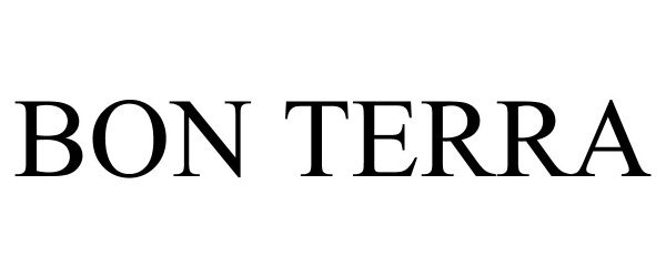 Trademark Logo BON TERRA