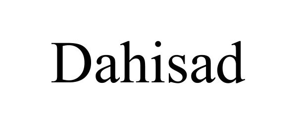 Trademark Logo DAHISAD
