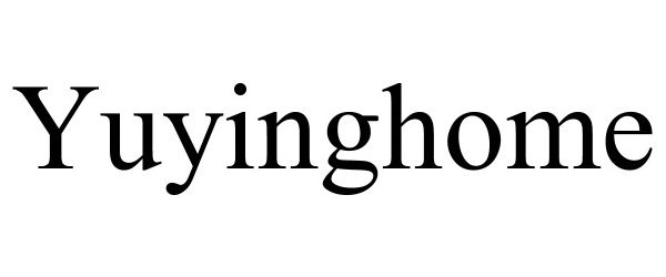 Trademark Logo YUYINGHOME