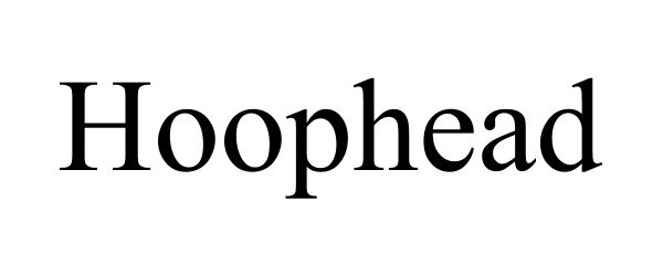 Trademark Logo HOOPHEAD