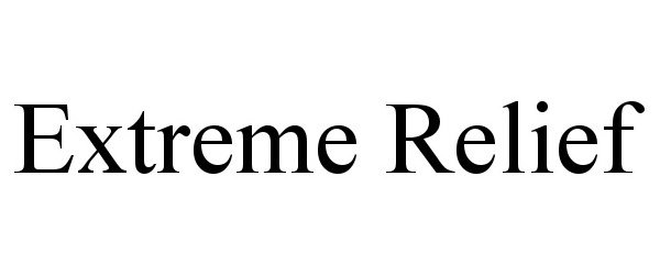 Trademark Logo EXTREME RELIEF