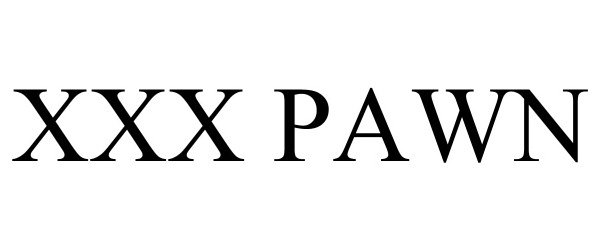 Xxx Pawn Sonesta Limited S R O Trademark Registration