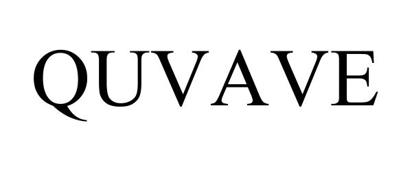 Trademark Logo QUVAVE