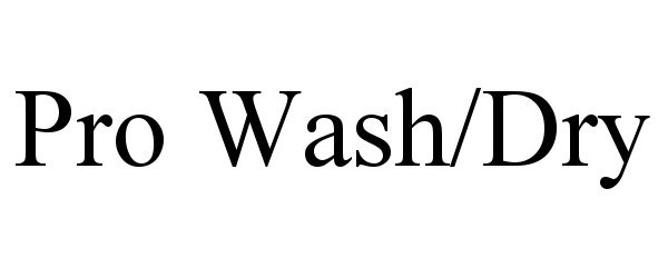  PRO WASH/DRY
