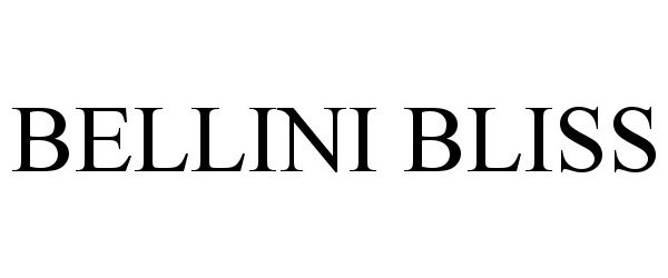 Trademark Logo BELLINI BLISS