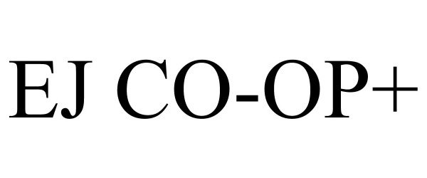 Trademark Logo EJ CO-OP+