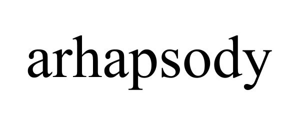Trademark Logo ARHAPSODY