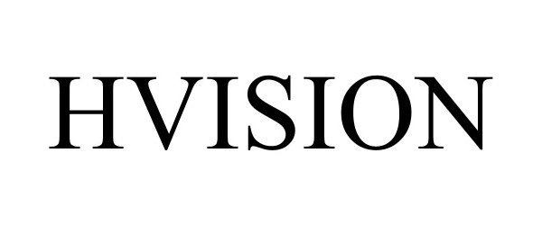 Trademark Logo HVISION