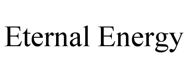 Trademark Logo ETERNAL ENERGY