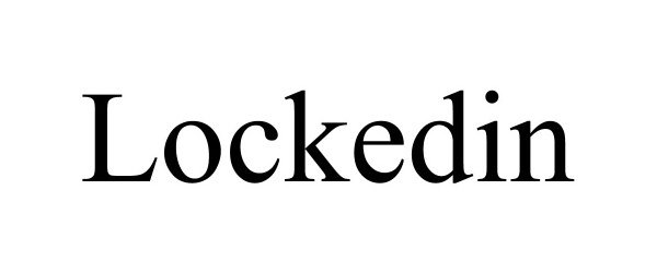 Trademark Logo LOCKEDIN