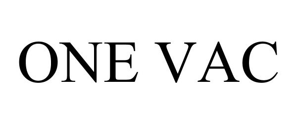 Trademark Logo ONE VAC