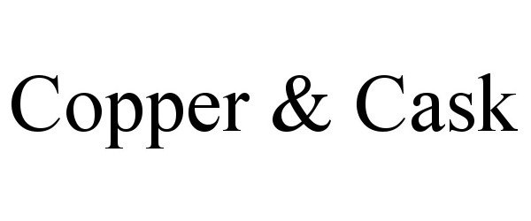  COPPER &amp; CASK