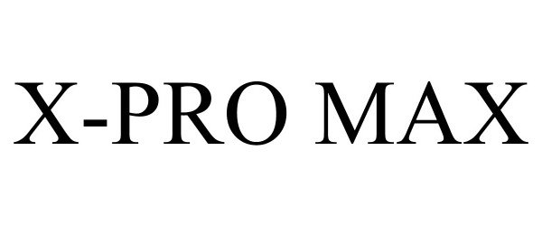 Trademark Logo X-PRO MAX