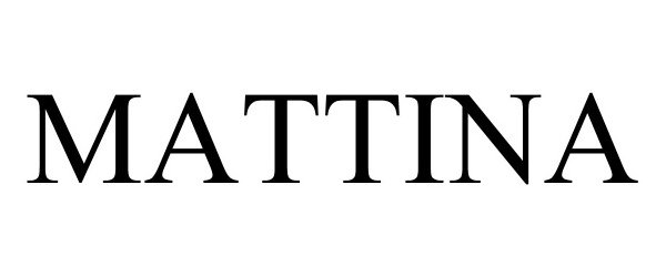 Trademark Logo MATTINA