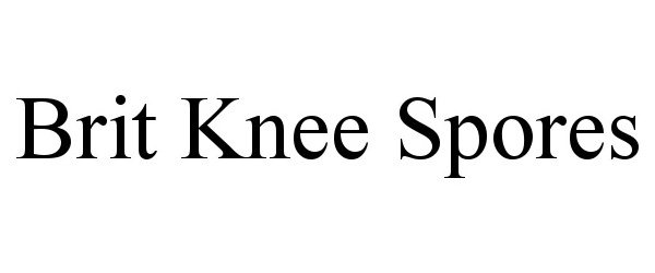  BRIT KNEE SPORES