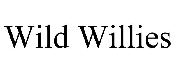 Trademark Logo WILD WILLIES