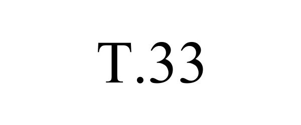 Trademark Logo T.33