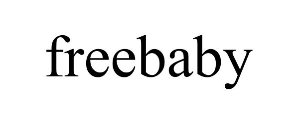 Trademark Logo FREEBABY