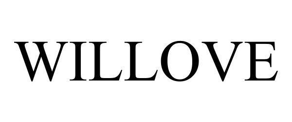 Trademark Logo WILLOVE