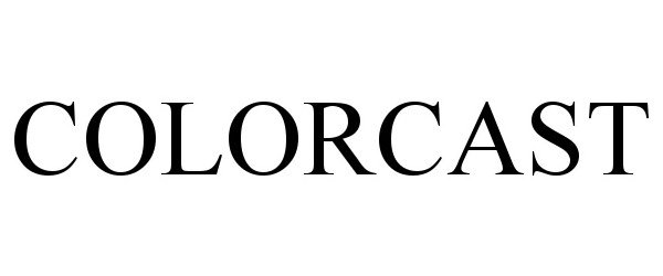 Trademark Logo COLORCAST