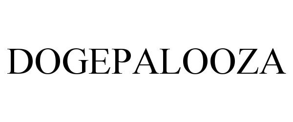 Trademark Logo DOGEPALOOZA