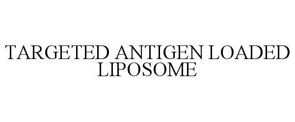  TARGETED ANTIGEN LOADED LIPOSOME