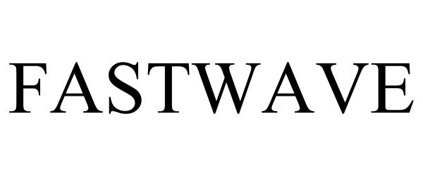 Trademark Logo FASTWAVE