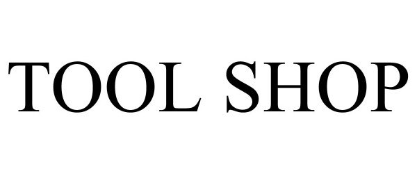 Trademark Logo TOOL SHOP