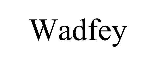  WADFEY